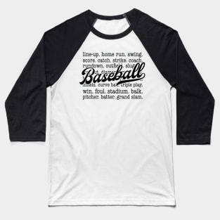 Baseball Retro Funny Quote Hilarious Sayings Humor Baseball T-Shirt